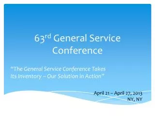 63 rd General Service Conference
