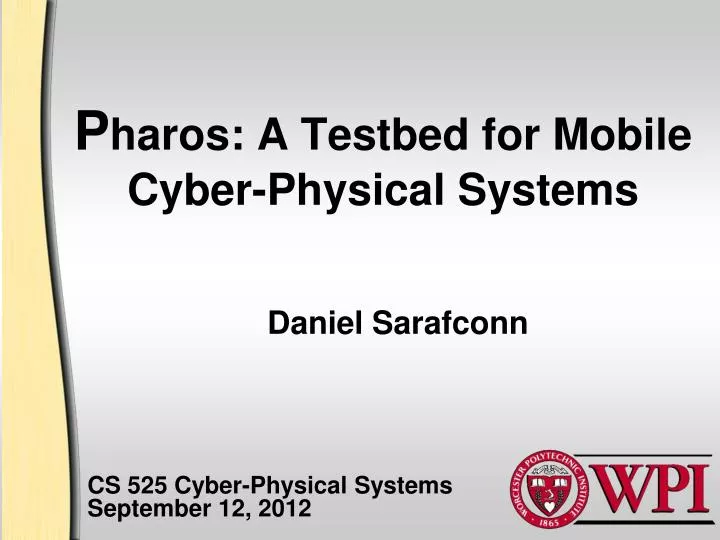 p haros a testbed for mobile cyber physical systems