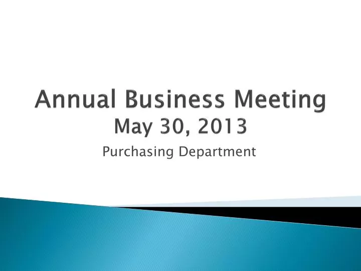 annual business meeting may 30 2013