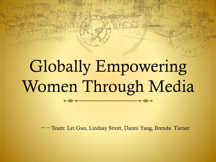 globally empowering women through media