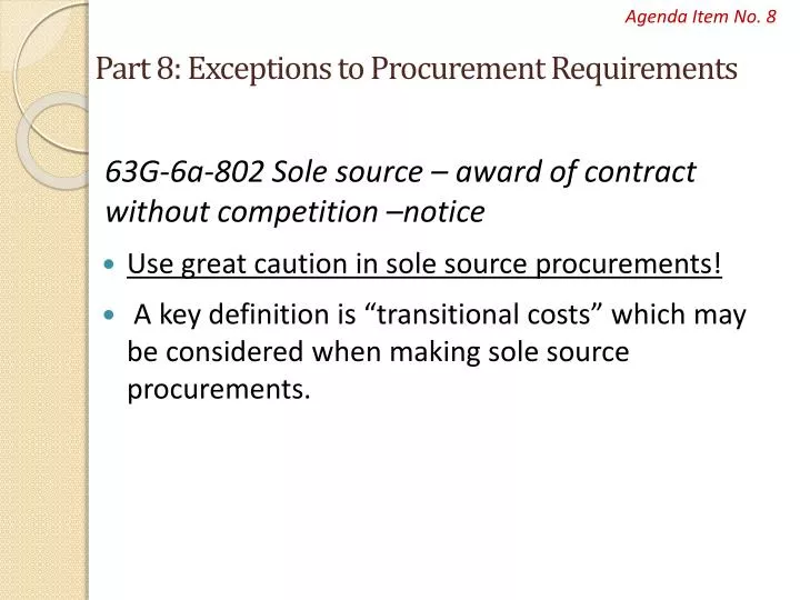 part 8 exceptions to procurement requirements