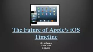 The Future of Apple’s iOS Timeline