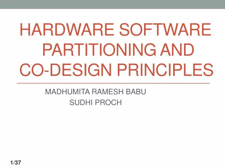 hardware software partitioning and co design principles