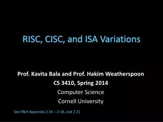 RISC, CISC, and ISA Variations