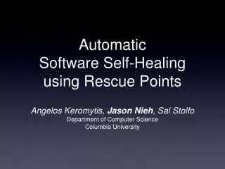 Automatic Software Self-Healing using Rescue Points