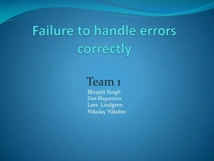 failure to handle errors correctly