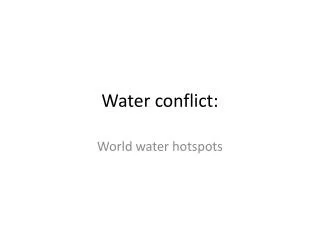 Water conflict: