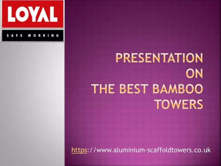 presentation on the best bamboo towers