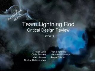Team Lightning Rod Critical Design Review