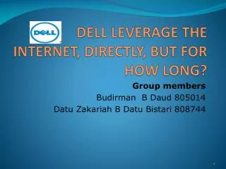 DELL LEVERAGE THE INTERNET, DIRECTLY, BUT FOR HOW LONG?