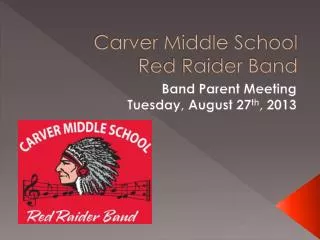 Carver Middle School Red Raider Band