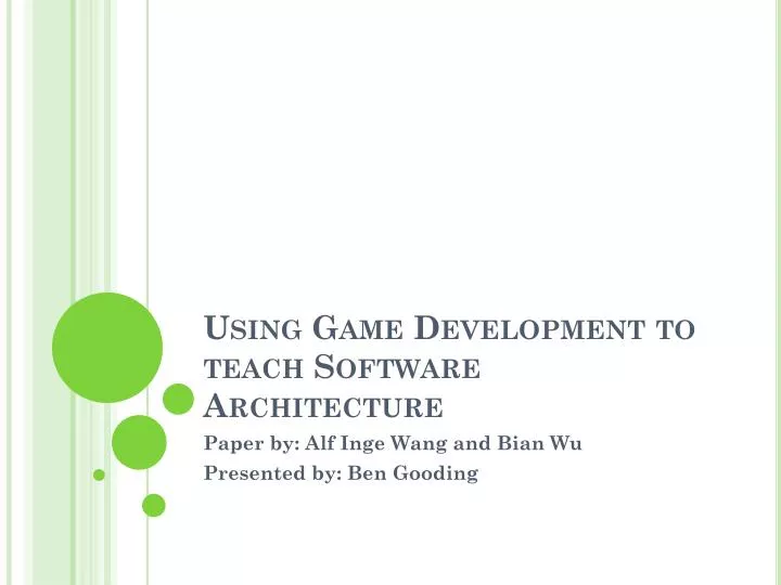 using game development to teach software architecture