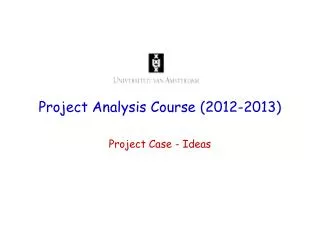 Project Analysis Course (2012-2013)