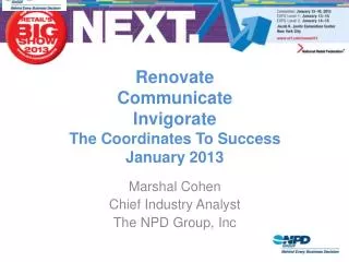 Renovate Communicate Invigorate The Coordinates To Success January 2013