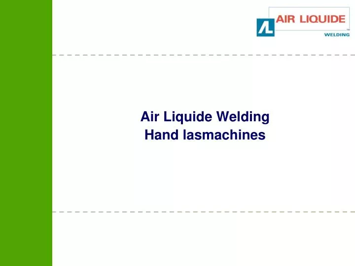 air liquide welding hand lasmachines
