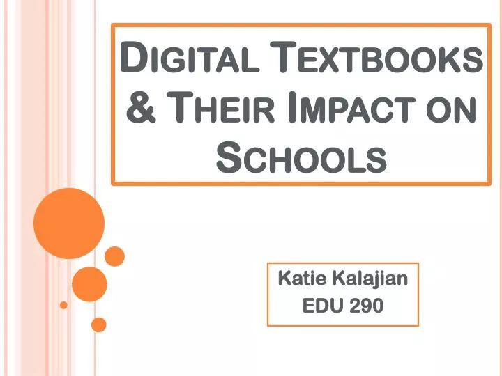 digital textbooks their impact on schools
