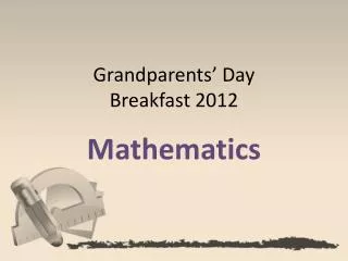 Grandparents’ Day Breakfast 2012