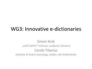 WG3: Innovative e-dictionaries