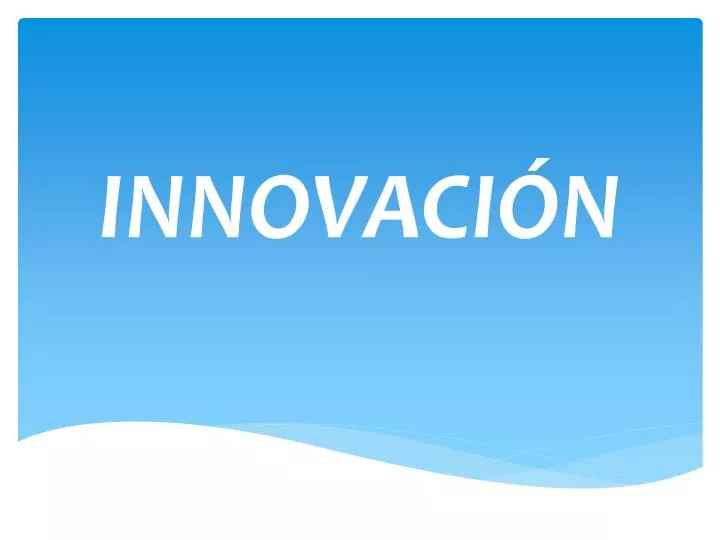 innovaci n