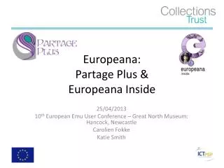 Europeana: Partage Plus &amp; Europeana Inside