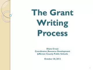 The Grant Writing Process