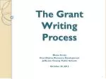 The Grant Writing Process - slide 1