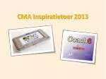 CMA Inspiratietoer 2013