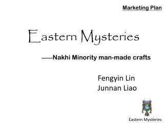 Eastern Mysteries