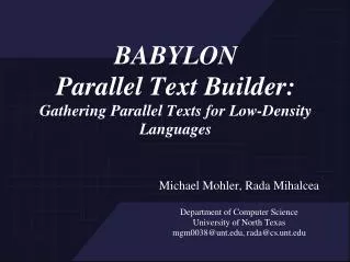 BABYLON Parallel Text Builder: Gathering Parallel Texts for Low-Density Languages