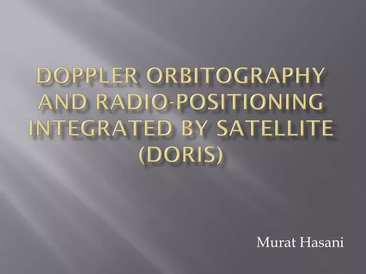 doppler orbitography and radio positioning integrated by satellite doris