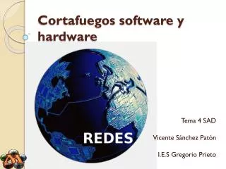 cortafuegos software y hardware