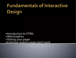 Fundamentals of Interactive Design