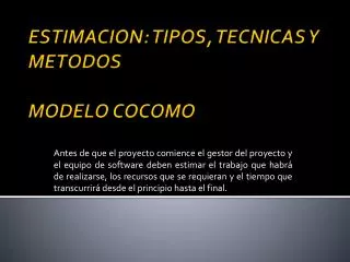 estimacion tipos tecnicas y metodos modelo cocomo