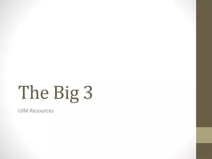 the big 3