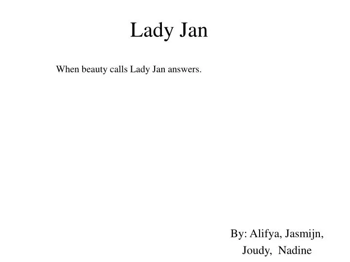 lady jan