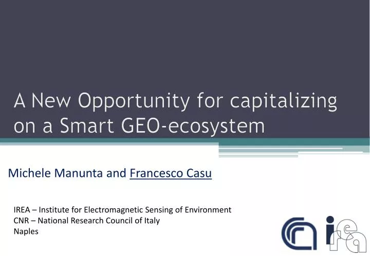 a new opportunity for capitalizing on a smart geo ecosystem
