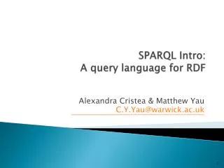 SPARQL Intro: A query language for RDF