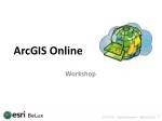 ArcGIS Online - slide 1