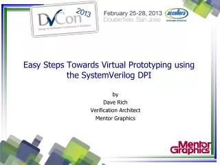 Easy Steps Towards Virtual Prototyping using the SystemVerilog DPI