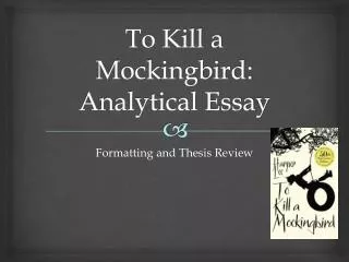To Kill a Mockingbird: Analytical Essay
