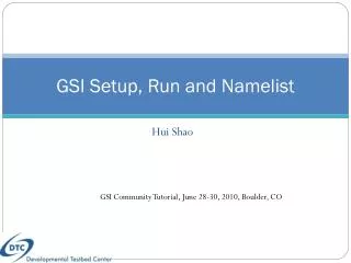 GSI Setup, Run and Namelist