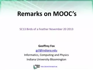Remarks on MOOC’s