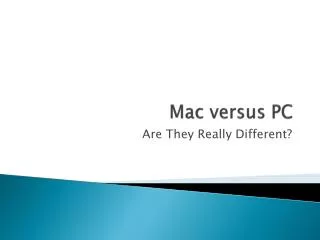 Mac versus PC