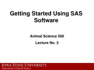 Getting Started Using SAS Software