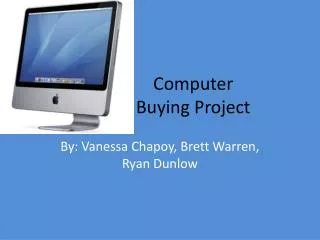 Computer Buying Project