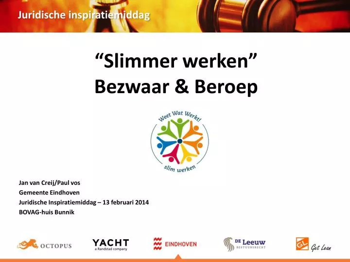 slimmer werken bezwaar beroep