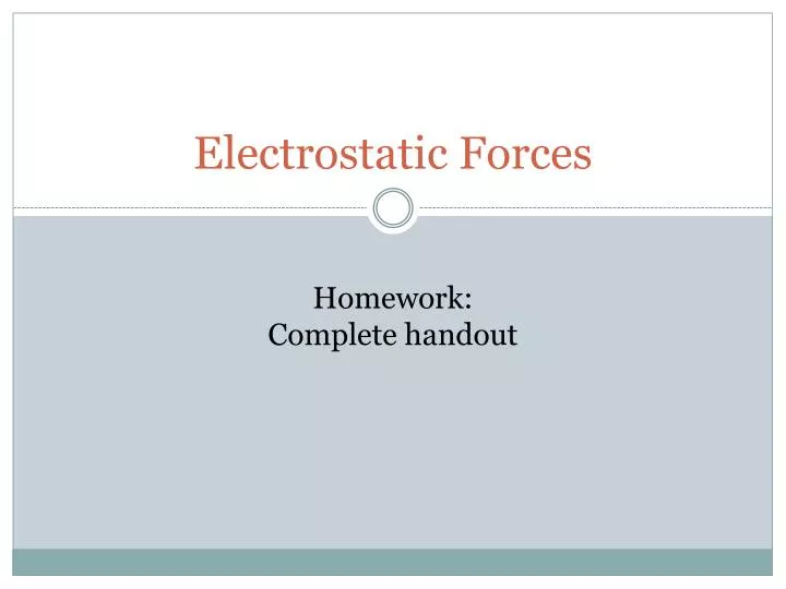 electrostatic forces