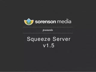 Squeeze Server v 1.5