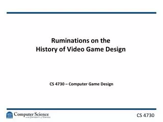 Ruminations on the History of Video Game Design