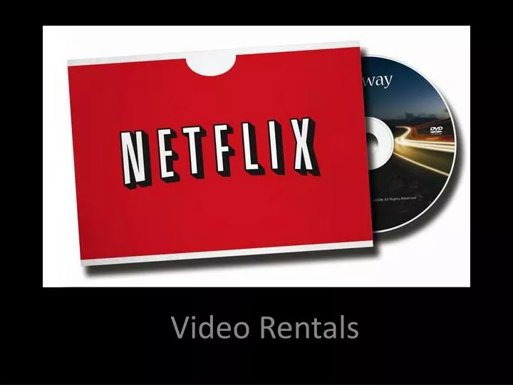 video rentals